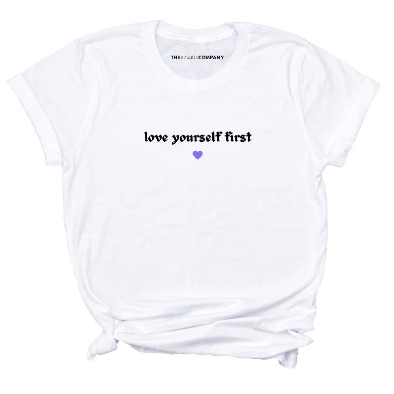 Streetwear T-ShirtsLove Yourself First Feminist T-Shirt